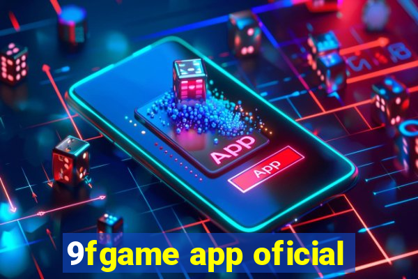 9fgame app oficial